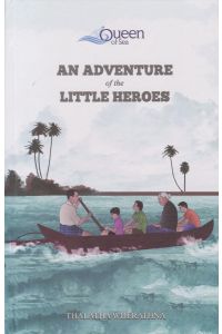 An Adventure of the Little Heroes