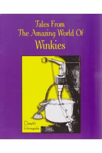 Tales From the Amazing World of Winkies