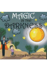 MAGIC IN THE DARKNESS