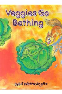 Veggies Go Bathing
