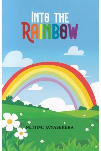 Into The Rainbow