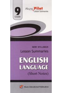 Akura Pilot Grade 9 English Language Short Notes