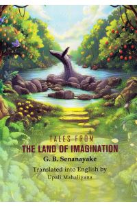 TALES FROM THE LAND OF IMAGINATION