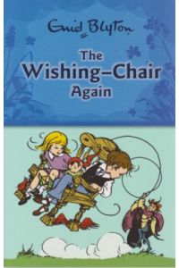 The Wishing Chair Again