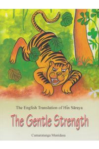 The Gentle Strength