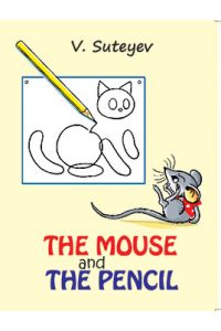 The Mouse and the Pencil