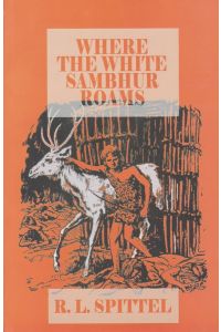 Where the white sambhur roams