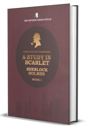 A Study in Scarlet - Sherlock Holmes - Book 01