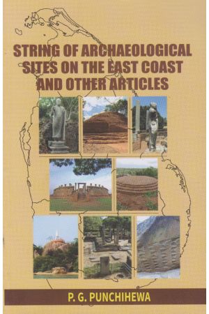 STRING OF ARCHAEOLOGICAL SITES ON THE EAST COAST AND OTHER ARTICLES