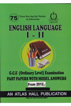 English Language I - II Ordinary Level Past Papers with Model Answers