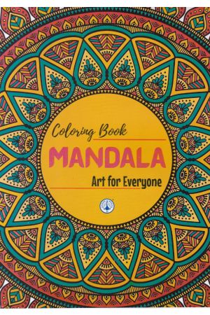 Mandala Coloring Book Art For Everyone 2 (Kanol Publishing House)