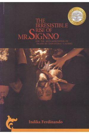 THE IRRESISTIBLE RISE OF MR. SIGNNO