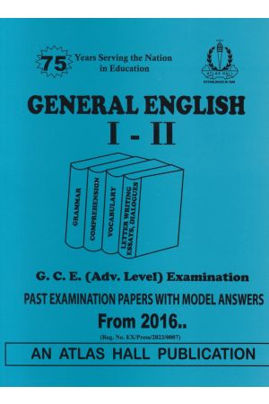 General English I - II Advanced Level Past Papers with Model Answers