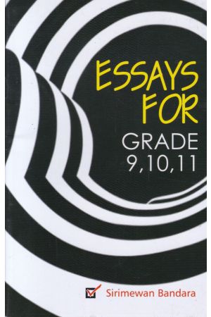 Essays For Grade 9, 10, 11