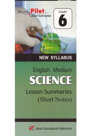 Akura Pilot - Grade 6 - Science - Short Notes