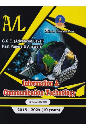 Information & Communication Technology - Advanced Level Past Papers & Answers