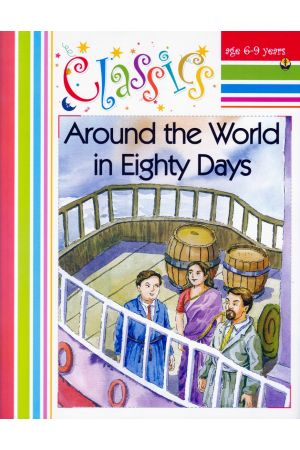 Classics - Around the World in Eighty Days