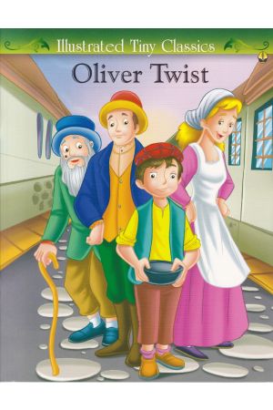 Illustrated Tiny Classics - Oliver Twist