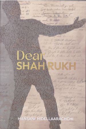 Dear SHAH RUKH