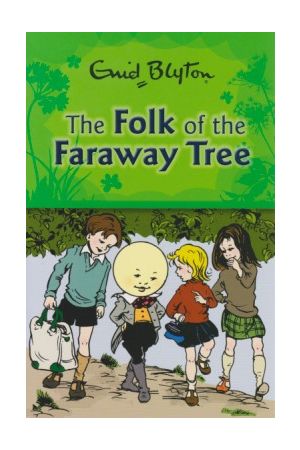 The Folk of the faraway Tree 