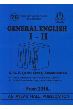 General English I - II Advanced Level Past Papers with Model Answers