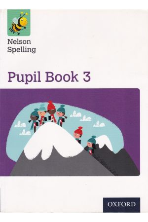 Nelson Spelling  Pupil Book 3