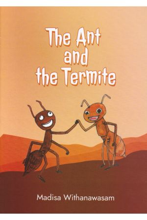 The Ant and the Termite