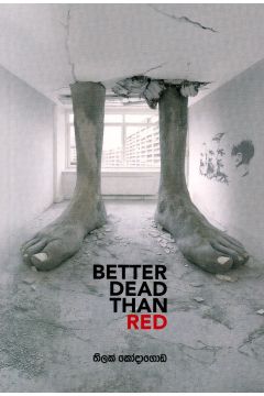 BETTER DEAD THAN RED