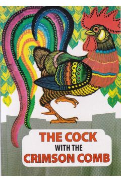 The Cock With The Crimson Comb