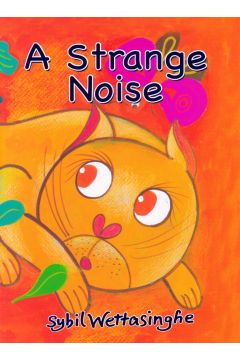 A Strange Noise