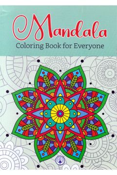 Mandala Coloring Book For Everyone 6 (Kanol Publishing House)