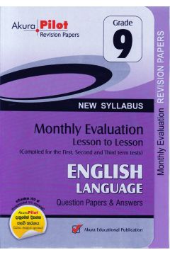 Akura Pilot - Grade 9 - Monthly Evaluation - English Language