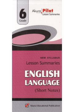 Akura Pilot - Grade 6 - English Language - Short Notes