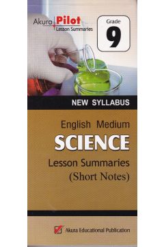 Akura Pilot - Grade 9 - Science - Short Notes