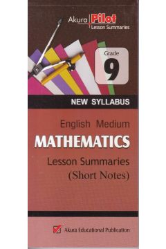 Akura Pilot - Grade 9 - Mathematics - Short Notes