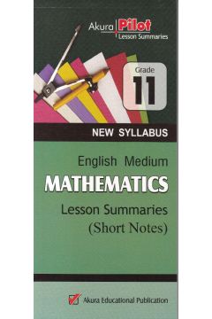 Akura Pilot - Grade 11 - Mathematics - Short Notes