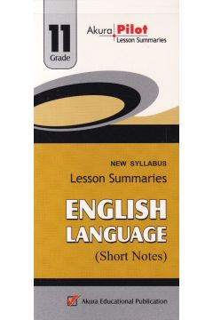 Akura Pilot - Grade 11 - English Language - Short Notes