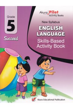Akura Pilot - Grade 5 - Skills-Based Activity Book - English Language