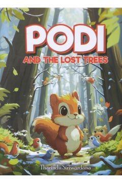 PODI AND THE LOST TREES