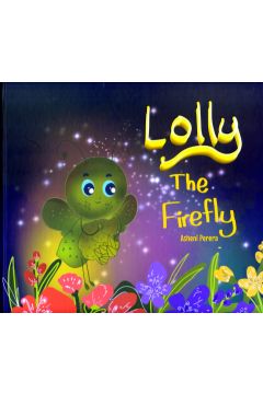 Lolly The Firefly - Hard Bind