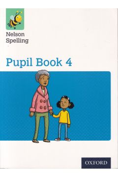 Nelson Spelling  Pupil Book 4