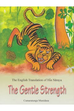 The Gentle Strength 