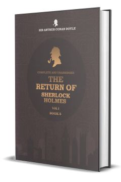 The Return Of Sherlock Holmes - Vol 1- Book 08