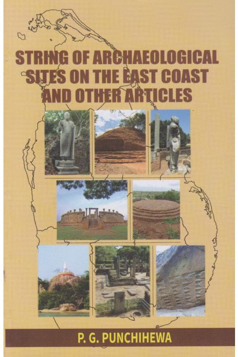 STRING OF ARCHAEOLOGICAL SITES ON THE EAST COAST AND OTHER ARTICLES
