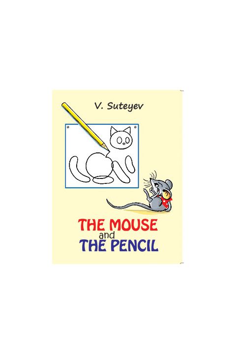 The Mouse and the Pencil