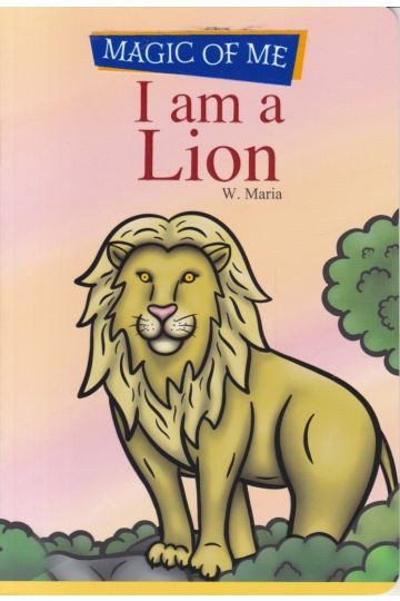 MAGIC OF ME - I am a Lion