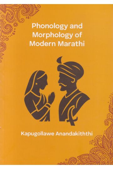 Phonology and Morphology of Modern Marathi