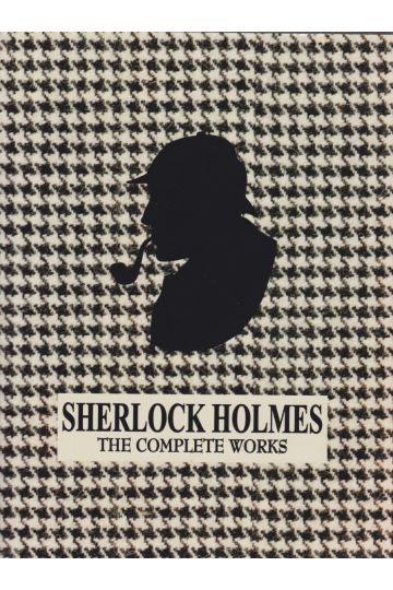 Sherlock Holmes - The Complete Works