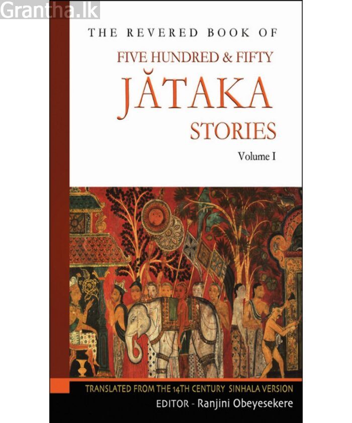 The Reverd Book of Five Hundred & Fifty Jathaka Stories Volume I – IV