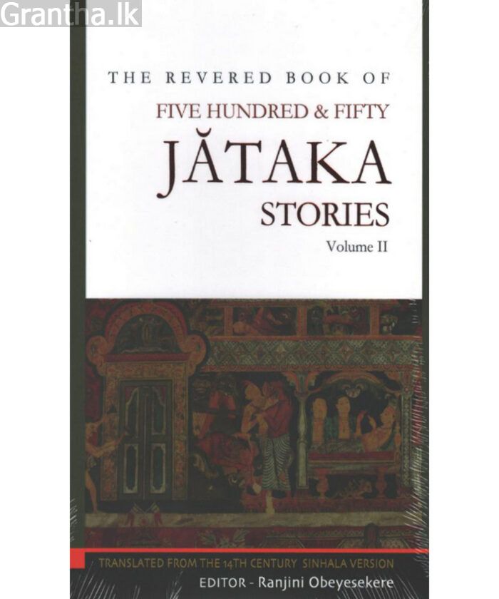 The Reverd Book of Five Hundred & Fifty Jathaka Stories Volume I – IV